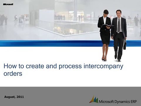 Microsoft Dynamics AX: How to Create and Process Intercompany Orders