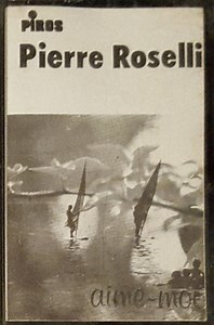 Pierre Roselli - Aime-Moi