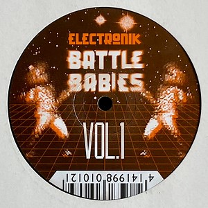Electronik - Battle Babies - Vol.1