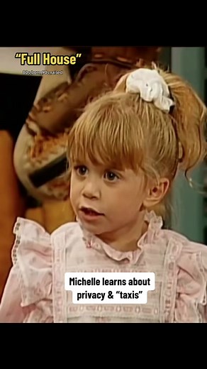“Full House” - Michelle learns about privacy & “taxis” #fullhouse #fullhouseedit #90stv #80stv #michelletanner #davecoulier #bobsaget #90skid #90sthrowback #unclejesse @Dave Coulier #90sthrowback #marykateandashley #theolsentwins #fullhousetok