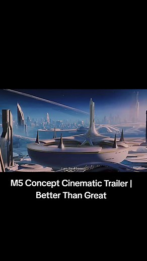M5 Concept Cinematic Trailer - Better Than Great
