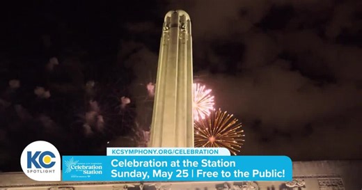 KC Spotlight | Kansas City Symphony Celebration at the Station Honors Special Anniversary