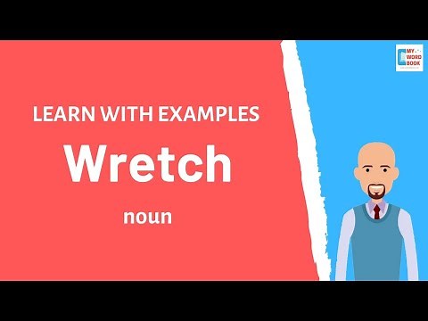 Wretch | Meaning with examples | My Word Book