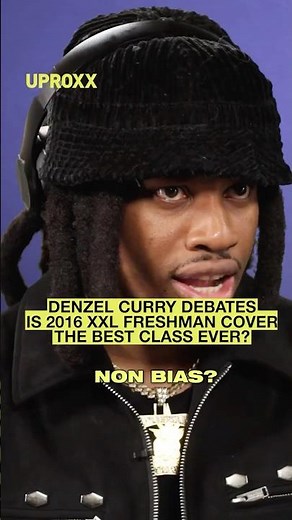 Denzel Curry Debates The Greatest XXL Freshman Class of All Time