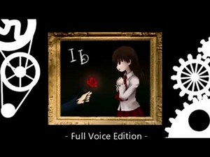 Ib　- Full Voice Edition -　第1話「ようこそ イヴ」