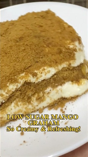 Healthier Mango Graham Dessert | Creamy Low Sugar No-Bake Recipe🥭