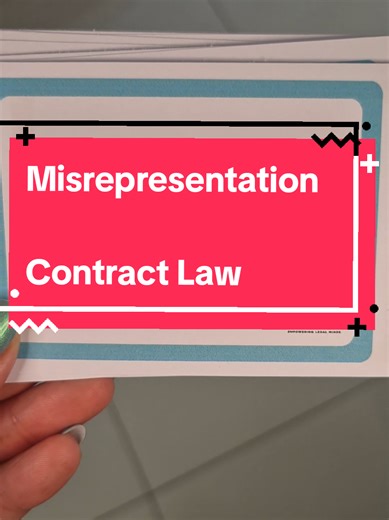Misrepresentation in Contract Law Flashcards