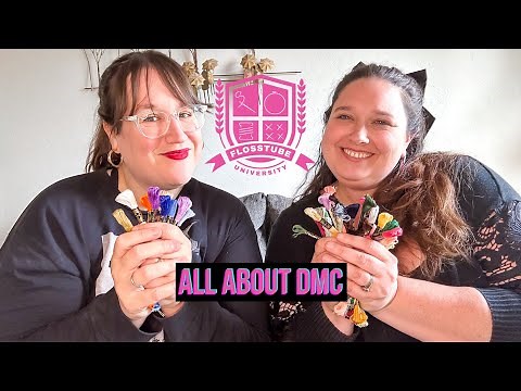 All About DMC Floss for Cross Stitch (Flosstube University #15)