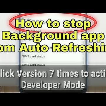 How to stop background app from auto refreshing in your android phone 2021