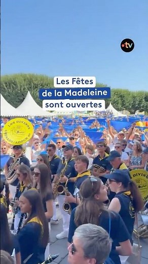 Les fêtes de la Madeleine 2026 sont officiellement ouvertes