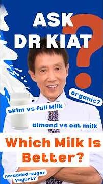 The Truth About Skim Milk, Organic Milk and Yogurt | Dr Kiat