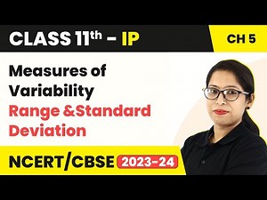 Measures of Variability - Range and Standard Deviation | Class 11 Informatics Practices Chapter 5