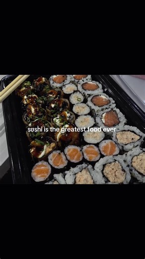Sushi Is the Greatest Food Ever — Why Fans Love It