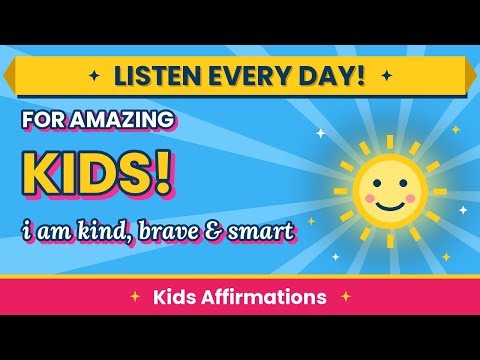 Affirmations for Kids | Fun, Confidence-Building Affirmations for Children (Repeat Aloud!)