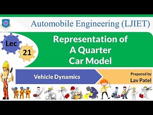 L 21 Representation of A Quarter Car Model | Vehicle Dynamics | Automobile