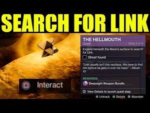 How to "explore beneath the moons surface to search for link" Destiny 2 | the hellmouth walkthrough