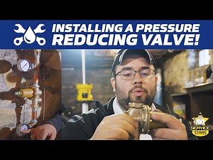 INSTALLING A PRESSURE REDUCING VALVE (PRV)!