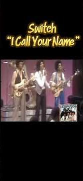 Switch, “I call your name”