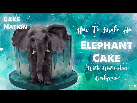 CAKE NATION | How To Make An 3D Elephant Cake With Water Colour Painted Background