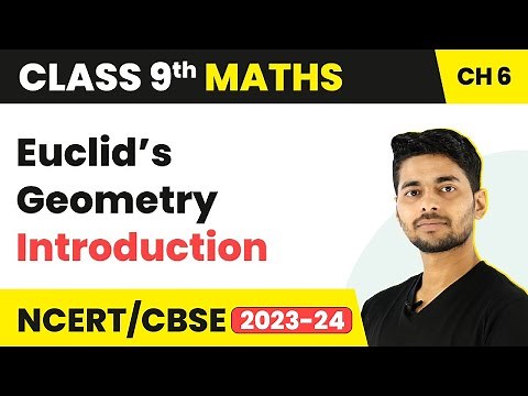 Introduction - Euclid’s Geometry | Class 9 Maths