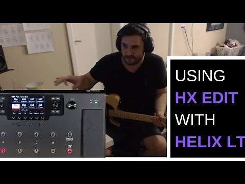How to use HX Edit with Helix LT