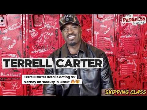 Terrell Carter speaks on playing Varney on ‘Beauty in Black’, his mom having him at age 11, new book