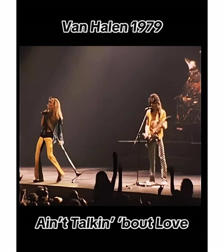 Van Halen Live Performance: Ain’t Talkin’ ’bout Love 1979