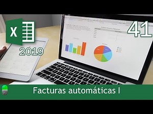Curso Excel 2019. Facturas automáticas I. Vídeo 41
