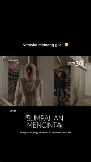 Natasha memang gila !! Jom usha Sumpahan Mencintai setiap hari Isnin hingga Khamis, 10 malam di Astro Ria atau strim melalui Astro X3 !
