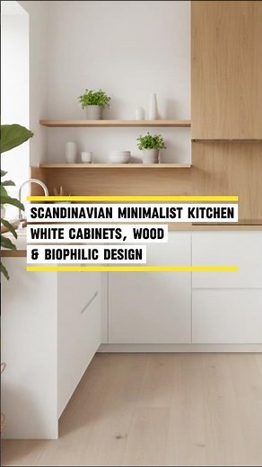 Scandinavian Minimalist Kitchen: White Cabinets, Wood & Biophilic Design #interiordesign