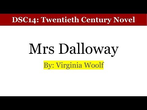 Mrs Dalloway by Virginia Woolf|| Detailed explanation with background, themes and critical analysis
