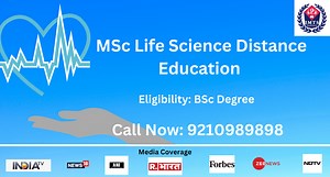MSc Life Science Distance Education Admission 2025 | Fee, Eligibility & Scope