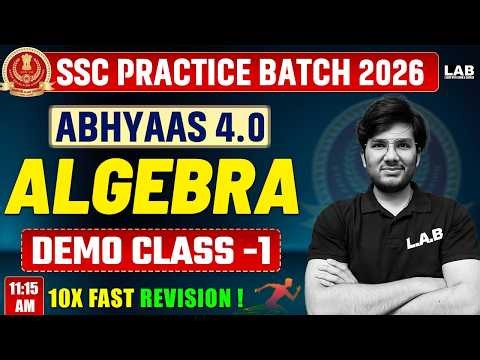 SSC Practice Batch 2026 | Algebra | Demo Class-1| Abhyaas 4.0 | Utkarsh Sir 🎯🚀#ssc #cgl2026 #demo