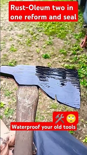Rust-Oleum two in one reform and seal 🎨😳 waterproof your old tools 🛠️💪