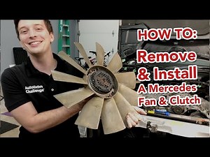 How To Remove and Install A Mercedes Fan & Fan Clutch. Full Comprehensive DIY!