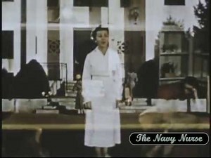 Vintage Training Film, Navy Nurse Corps, Part 1 of 2, 1952