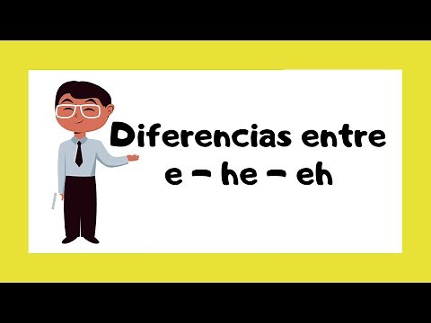 Diferencias entre E - HE - EH 👩‍🏫 | Explicación sencilla 😁