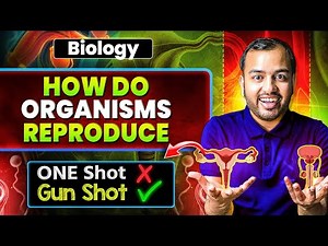 HOW DO ORGANISMS REPRODUCE || GUN-SHOT - Class 10th ✅ || 100% Paper Yahi Se Aayega !!