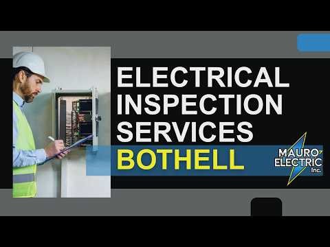 Electrical Inspection Services Bothell