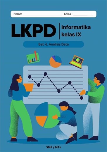 LKPD Kelas 9 Informatika 6 Analisis Data 2 #deeplearning
