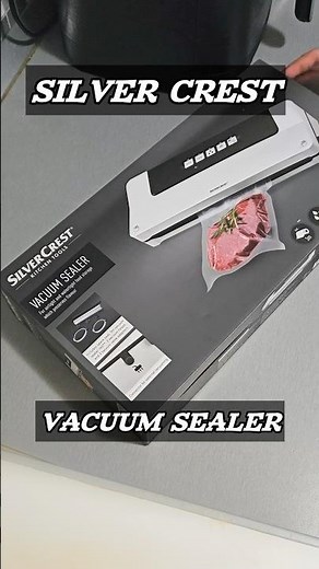Silver Crest, Vacuum Sealer