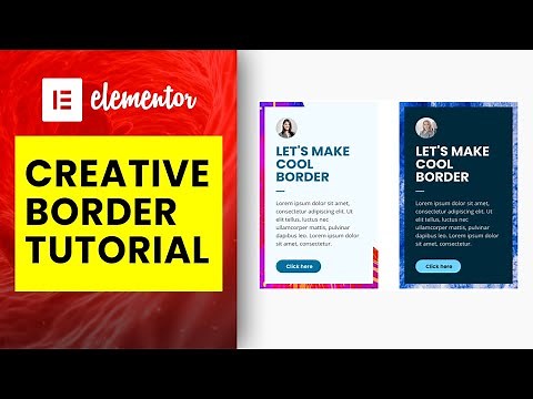 CREATIVE BORDER | ELEMENTOR TUTORIAL