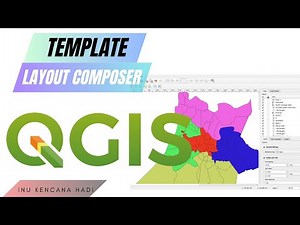 QGIS: Tutorial Memasukkan Layout Templates di QGIS