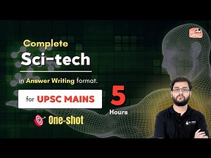Science-Tech in One Shot for UPSC Mains | Dr. UPSC's Mains series