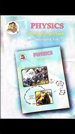12th PHYSICS Practical Notebook Solution's #solutions #practicalbook #12thclass #physicspractical