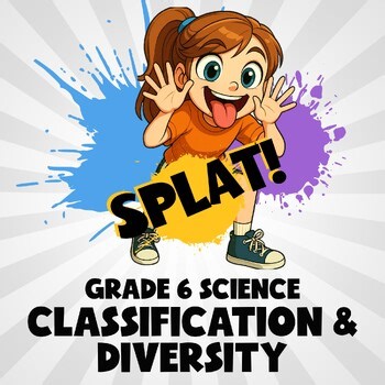 Classification & Diversity SPLAT! Science Game - No Prep Grade 6 Review