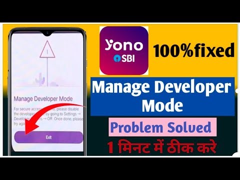 Manage Devloper Mode Yono Sbi,yono sbi manage developer mode problem, developer mode enabled problem