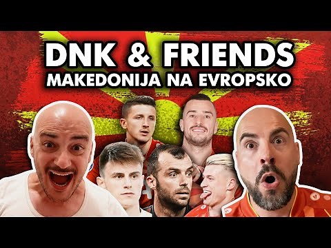DNK & Friends - Makedonija na Evropsko (official music video) ©2021