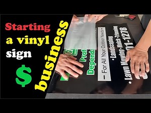 Starting a vinyl sign business