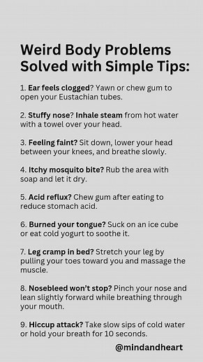 18K views · 62 reactions | These simple body hacks can save your day! Try them next time you face one of these weird problems  #BodyHacks #HealthTips #LifeTips #Wellness #MindAndHeart #NaturalRemedies #positivevibes #thinking #positivemindset #positiveenergy #viralpost2025シ #wellness #EverydayHacks #StayHealthy #SelfCare #usa #uk #canada #australia | Mind & Heart | Facebook